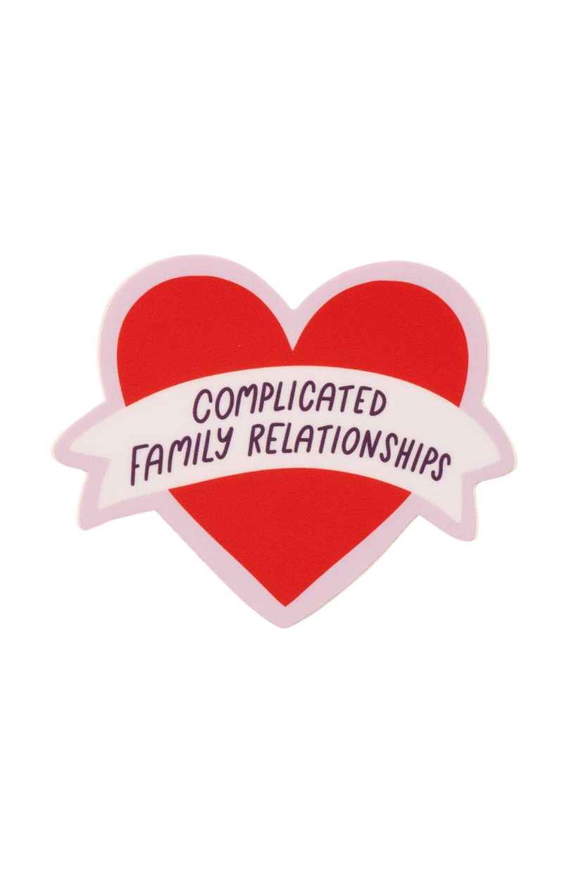 Complicated Family Relationships Vinyl Sticker